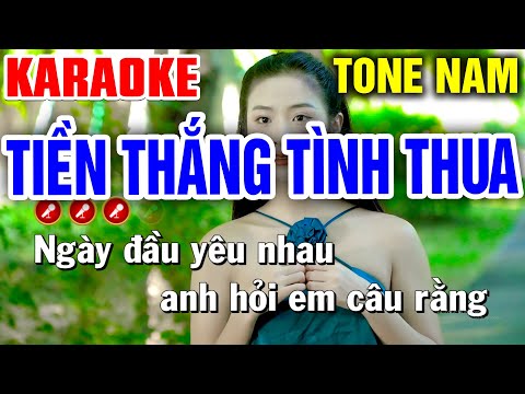 TIỀN THẮNG TÌNH THUA Karaoke Nhạc Sống Tone Nam ( BEAT CHUẨN ) | Bến Tình Karaoke