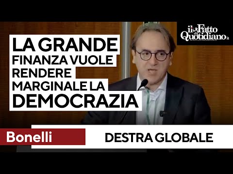 Bonelli: "La destra globale e la grande finanza vogliono marginalizzare la democrazia"