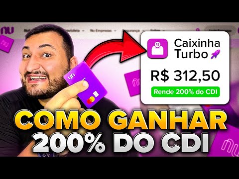 🚨CAIXINHA TURBO RENDENDO 200% DO CDI! Vai me deixar RICO? Troco TURBO do Nubank!