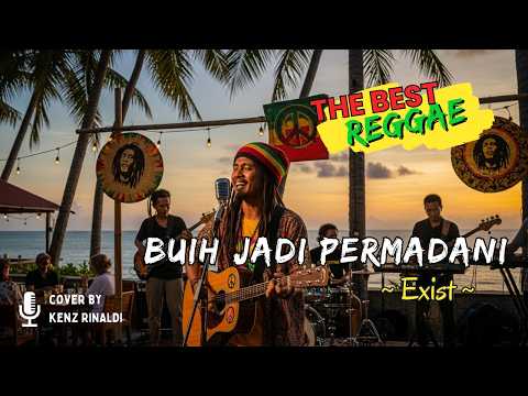 BUIH JADI PERMADANI - EXIST || COVER VERSI REGGAE TERBARU