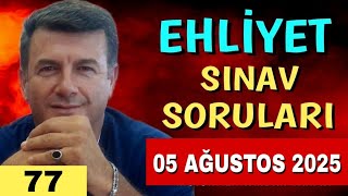 EHLİYET SINAV SORULARI -05 AĞUSTOS 2025-SINAVDA ÇIKABİLECEK BANKO SORULAR