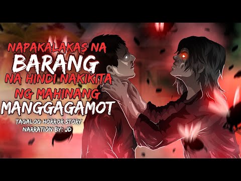 NAPAKALAKAS NA BARANG NA HINDI NAKIKITA NG MAHINANG MANGGAGAMOT | BALAW KONTRA BARANG (True Story)
