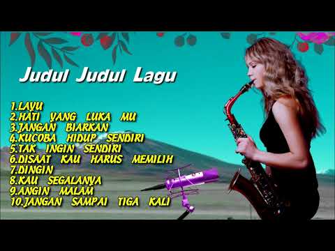 INSTRUMENTAL NONSTOP HITS TEMBANG KENANGAN  SAXOPHONE ORGAN TUNGGAL