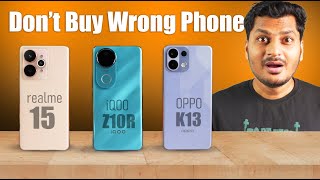 Realme 15 vs iQOO Z10R vs OPPO k13 Full Comparison & Camera Test⚡️Best Phone Under 25000 August 2025