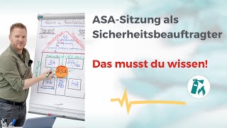 ASA als Sicherheitsbeauftragter, darauf ist zu achten! ASA nach dem § 11 Arbeitssicherheitsgesetz.