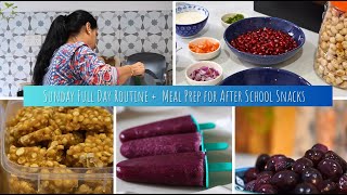 Indian Mom Sunday Morning to Night Routine + Meal Prep for After School Snacks 2025