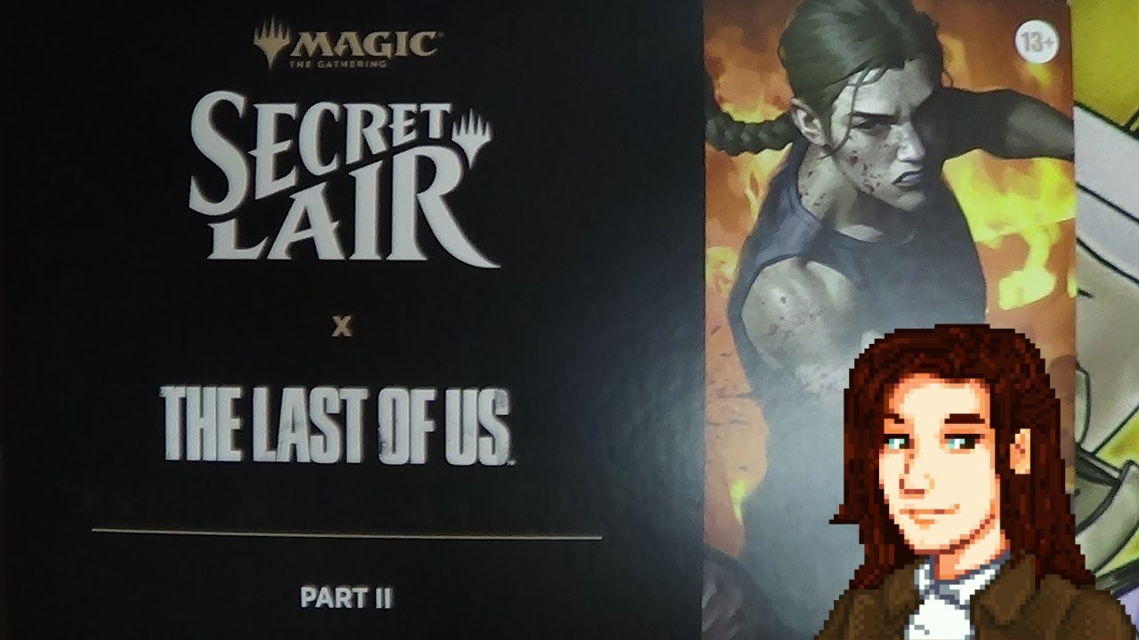 [MTG] - Ouverture - Secret Lair X The Last of Us : Part II