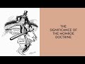 Monroe Doctrine and Its Impacts
