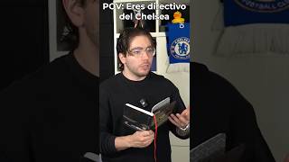 POV Estás en la directiva del Chelsea 👀 #chelseafc #premierleague