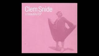 Nick Drake Tape (alternative version) - Clem Snide