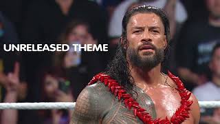 Roman Reigns Unreleased Theme