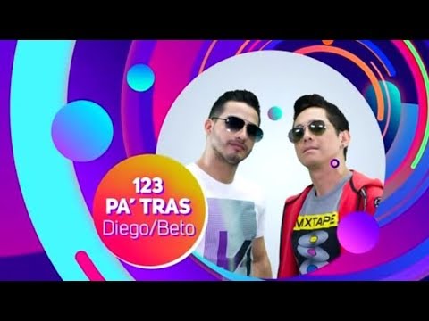 1,2,3 Pa' Tras - Diego & Beto - Calle 7