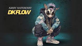 Kirby HateBerry - DK Flow (Tech House)