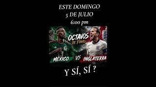MÉXICO VS INGLATERRA #futbol