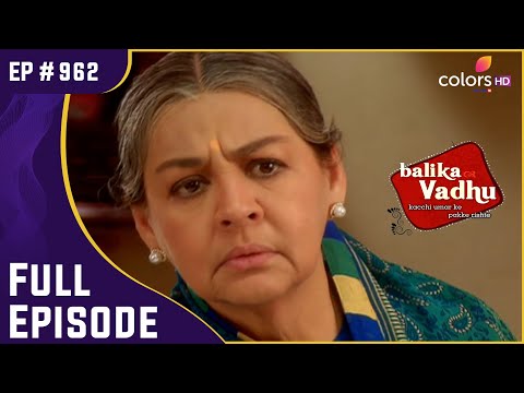 बड़ी जीजी ने Gauri को Jagdish के कमरे में जाते पकड़ लिया! | Balika Vadhu | Full Episode | Ep. 962