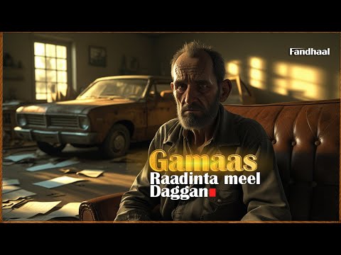 Raadinta Daganaan | Gamaas |Fandhaal Podcast.