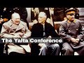 Yalta Conference Outcomes and Agreements