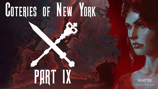 Vampire: The Masquerade - Coteries of New York(Ventrue) - Part 9 "The Thin-Blood Issue"