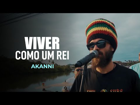 Akanni - Viver Como um Rei  (video oficial)