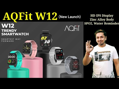 (ENGLISH) AQFit W12 Smartwatch. New Launch. Big HD IPS Display and much more in low budget.