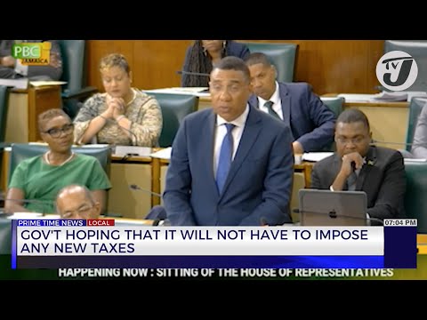 Gov't Hoping that it will not have to Impose any New Taxes | TVJ News