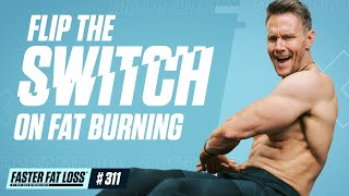 How These 3 Steps Can Flip the Switch on Fat Burning