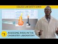 Assessing Risks and Hazards in Chemistry