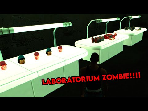 MOD LAB ZOMBIE DI GTA SAN ANDREAS!