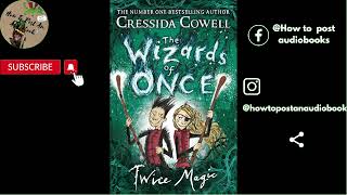 Wizards of Once Twice Magic  Book 2 part 1