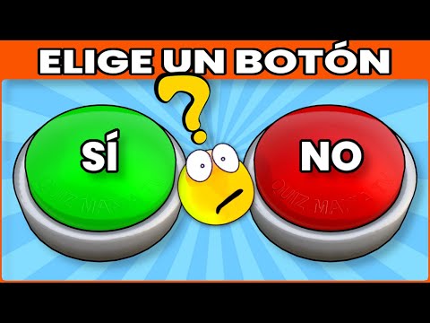 Sí o No 😜🚨🤯  ELIGE UN BOTÓN versión TikTok 🚨 | ✅ o ⛔ |