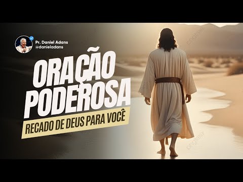 ORAÇÃO PODEROSA DA MANHÃ | Jesus é o ÚNICO caminho | Pr. Daniel Adans #oraçãodamanhã #fe