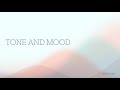 Understanding Tone and Mood in Texts