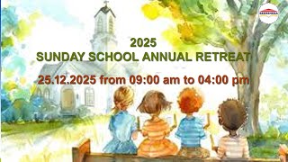 SESSION - 1 || SUNDAY SCHOOL ANNUAL RETREAT 2025 || BEERSHEBA KAKINADA || 25.12.2025