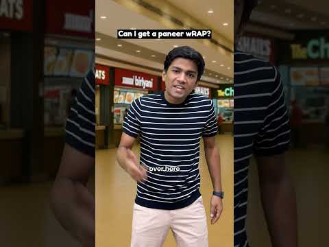 Can I get a paneer wRAP? | Manish Kharage #shorts