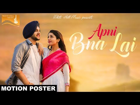 Apni Bna Lai Lyrics