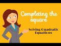 Completing the Square Concepts