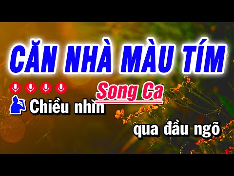 Karaoke Căn Nhà Màu Tím Nhạc Sống Song Ca | Beat Bảo Hưng