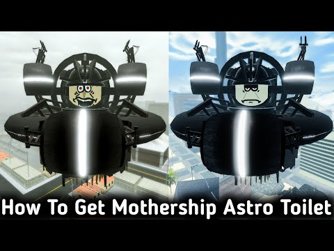 How To Get Mothership Astro Toilet Bathroom Morph In Super Flush Universe Update 4.0 Part 3