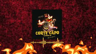 Corte Capo - El Gordo Og! X Littho BerettaaTv