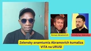 Zelensky anamtumia Abramovich kumaliza VITA na URUSI .