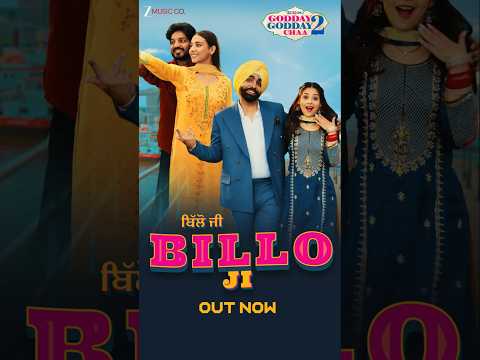 Feel the rhythm, catch the groove ✨ #BilloJi OUT NOW 💫🎶 #GoddayGoddayChaa2 #AmmyVirk #shorts