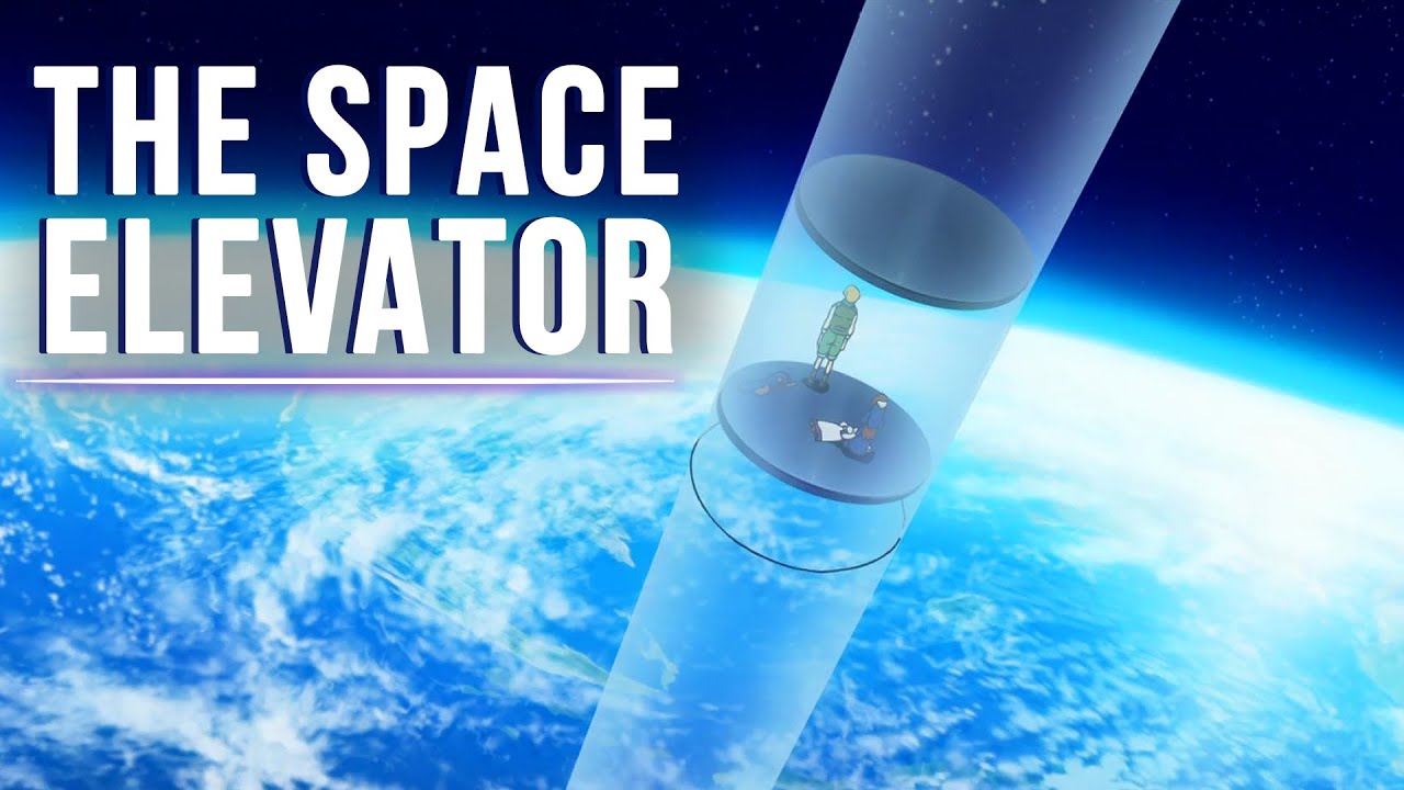 Is Space Elevator The Future Of Humanity