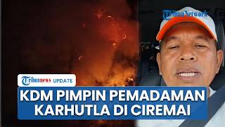 Asap Karhutla di Gunung Ciremai Membubung Tinggi, Dedi Mulyadi Turun Langsung Pimpin Pemadaman