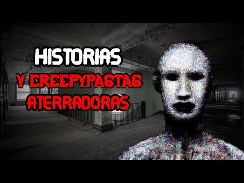 37 Historias de Terror Reales y Creepypastas aterradoras que no te dejarán dormir