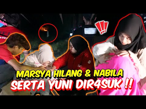 MARSYA HILANG & NABILA SERTA YUNI DIR4SUK !! - PARANORMAL LUMUT PALING P4NIK !!