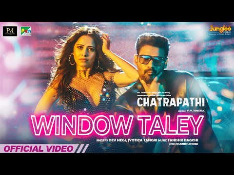 Window Taley - Chatrapathi | Sreenivas, Nushrratt | Dev, Jyotica| Tanishk Bagchi | In Cinemas 12 May