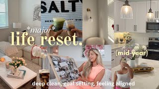 *major* MID-YEAR RESET! (creating new habits, deep clean + apartment refresh, HOW to set goals)