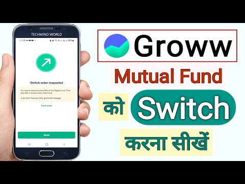 Groww App - Ek Mutual Fund se Dusre Mutual Fund me Switch kaise kare | How to Switch Mutual Funds |