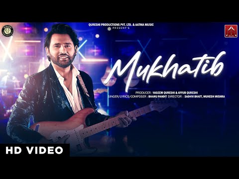 Mukhatib | Bhanu Pandit | Romantic Song | Aatma Music
