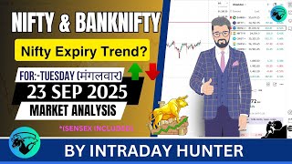 Nifty & Bank nifty | SENSEX Analysis | Prediction For 23 SEP 2025